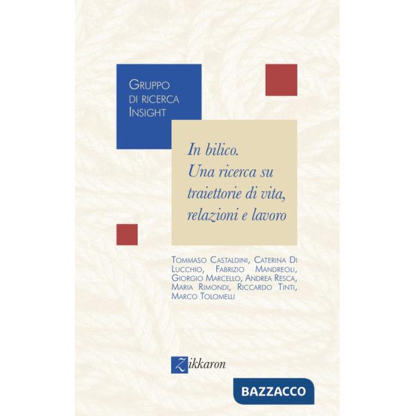 In bilico. Una ricerca su traiettorie di vita, relazioni e lavoro