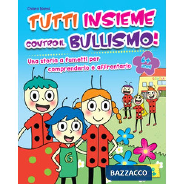 Tutti insieme contro il bullismo!