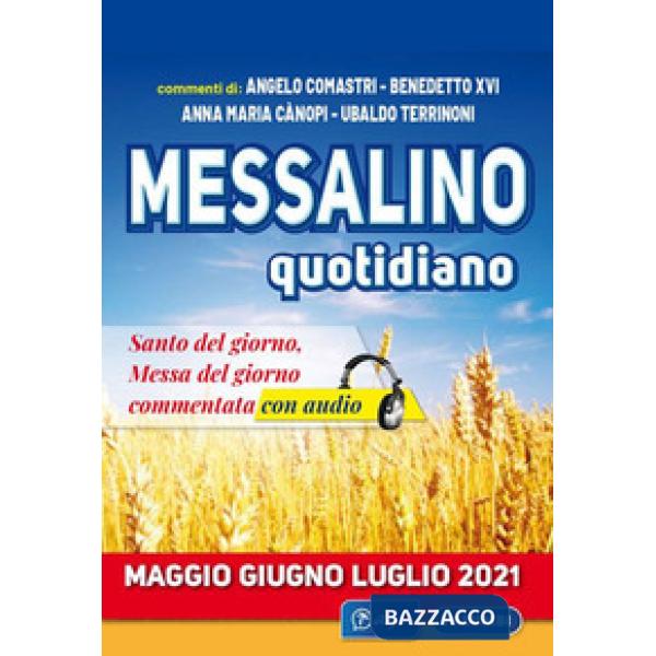 Messalino quotidiano (maggio-giugno-luglio 2021). Con Audio