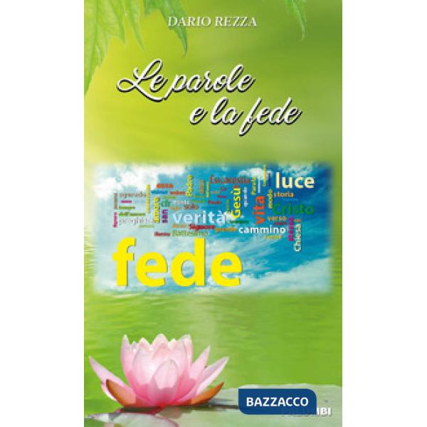 Parole e la fede (Le)