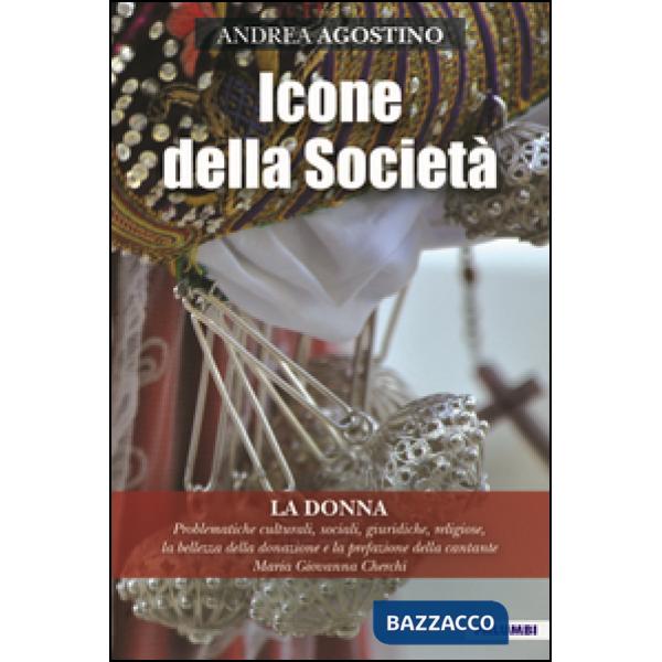 Icone della società. La donna