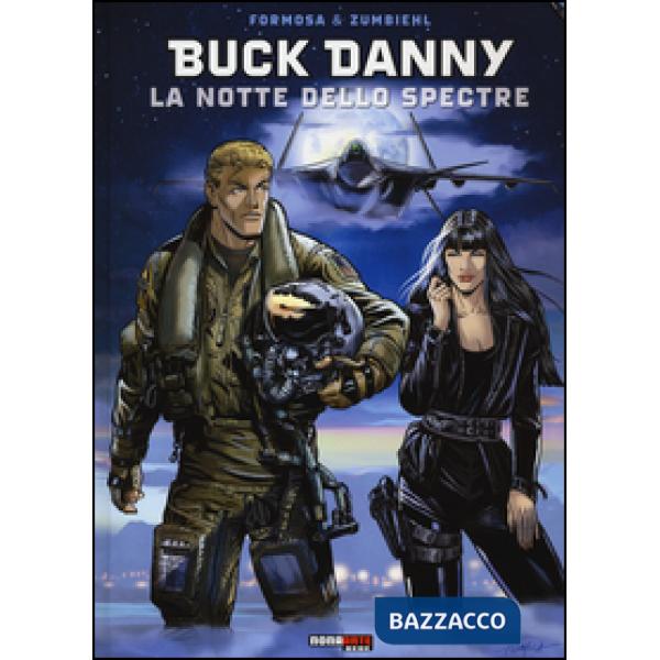 Notte dello Spectre. Buck Danny (La)