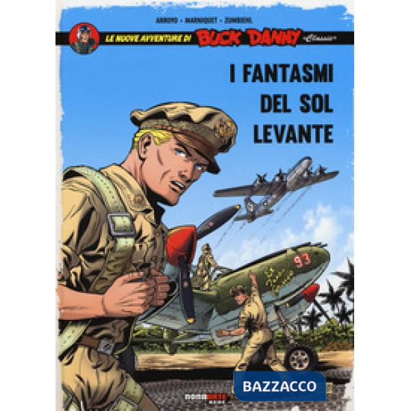 Fantasmi del Sol Levante.  Le nuove avventure di Buck Danny «classic» (I). Vol. 3