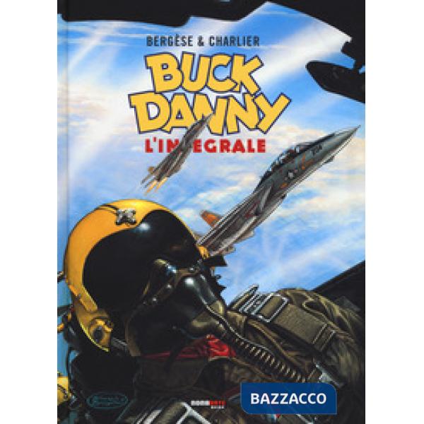 Buck Danny. L'integrale (1983-1989)