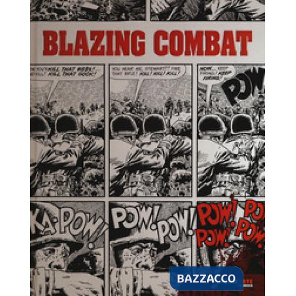 Blazing combat