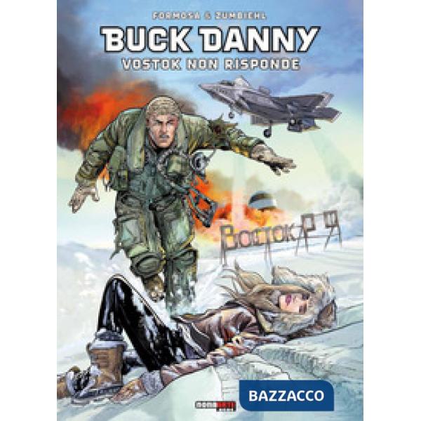 Vostok non risponde. Buck Danny