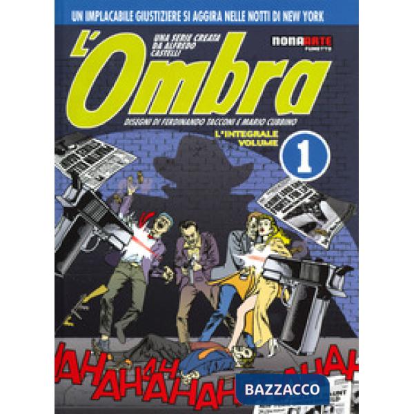 Ombra. L'integrale (L'). Vol. 1