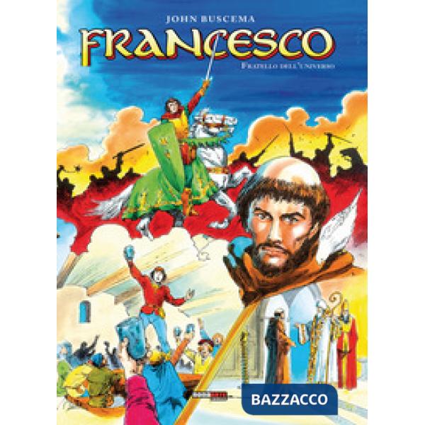 Francesco. Fratello dell'universo