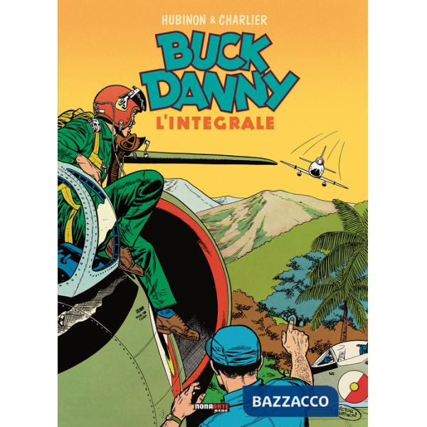 Buck Danny. L'integrale (1960-1962)