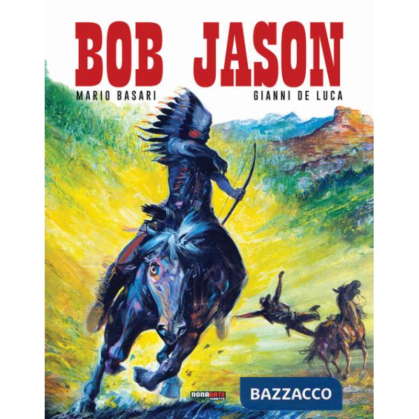 Bob Jason. L'integrale