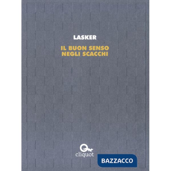 Buon senso negli scacchi (Il)