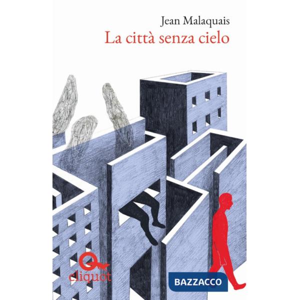 Città senza cielo (La)