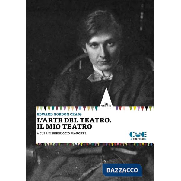 Arte del teatro. Il mio teatro (L')