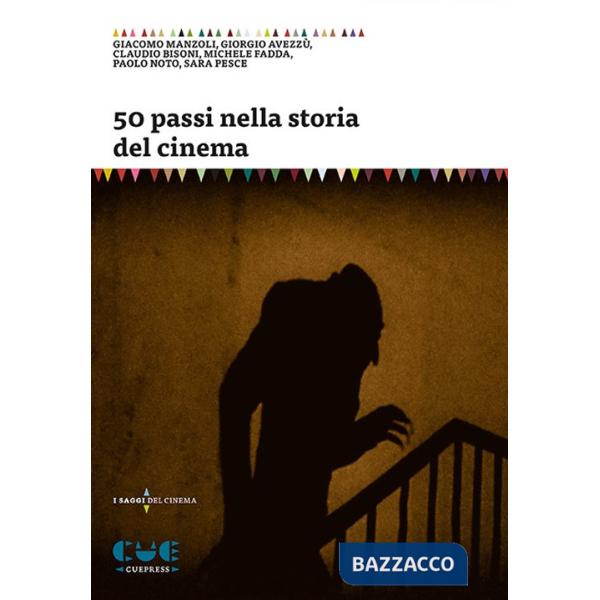 50 passi nella storia del cinema