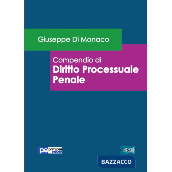 Compendio di diritto processuale penale