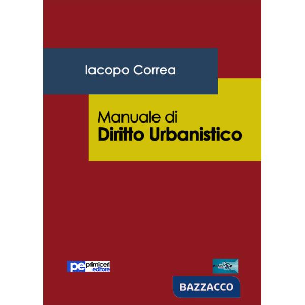 Manuale di diritto urbanistico