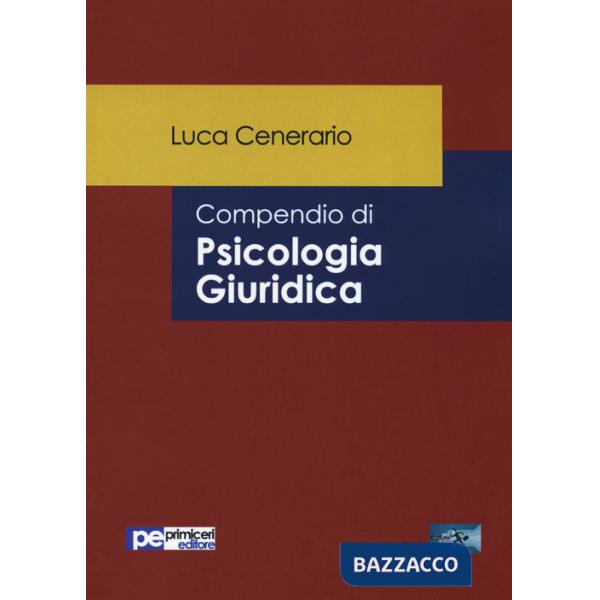 Compendio di psicologia giuridica