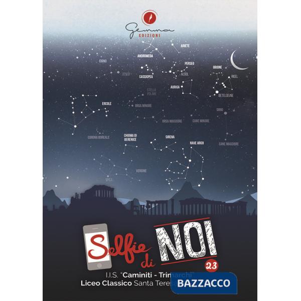 Selfie di noi. Vol. 23: I.I.S. «Caminiti-Trimarchi» S. Teresa di Riva (Messina)