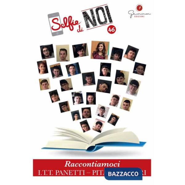 Selfie di noi. Vol. 46: Raccontiamoci