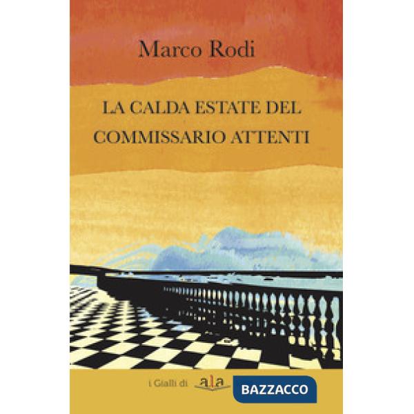 Calda estate del commissario Attenti (La)