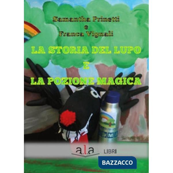 Storia del lupo e la pozione magica (La)
