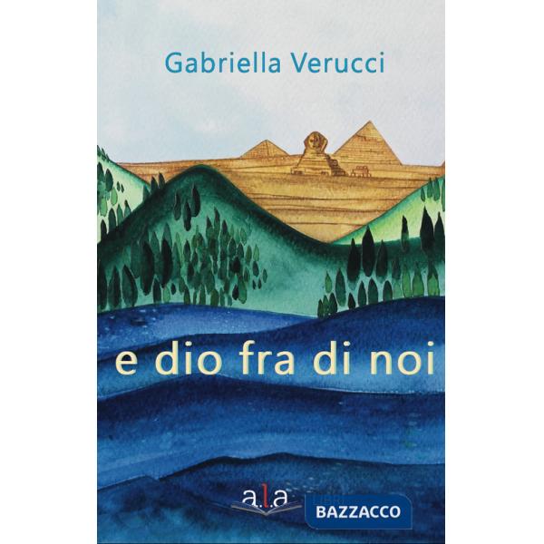 E Dio fra di noi. Nuova ediz.