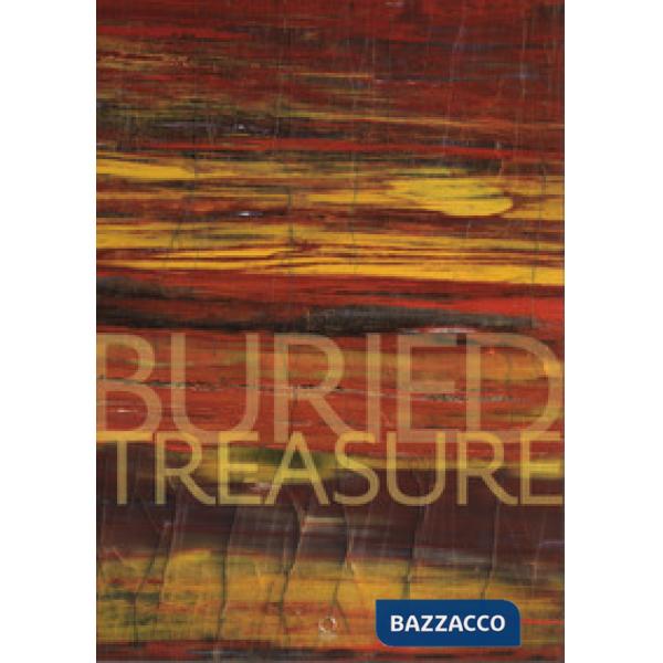 Buried treasure. Ediz. a colori