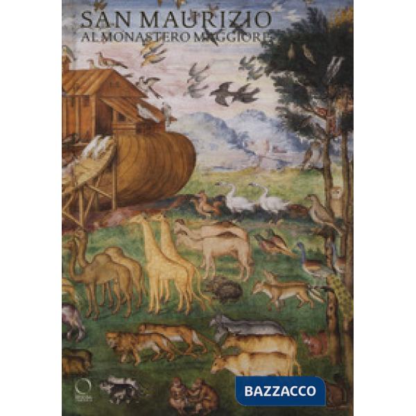 San Maurizio al Monastero Maggiore. Ediz. a colori