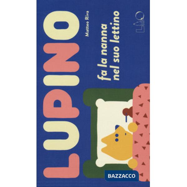 Lupino fa la nanna nel suo lettino