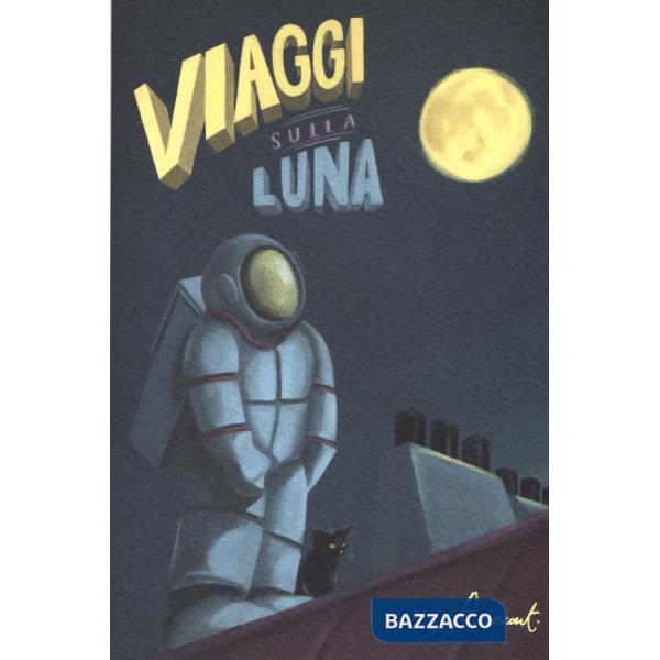 Viaggi sulla luna