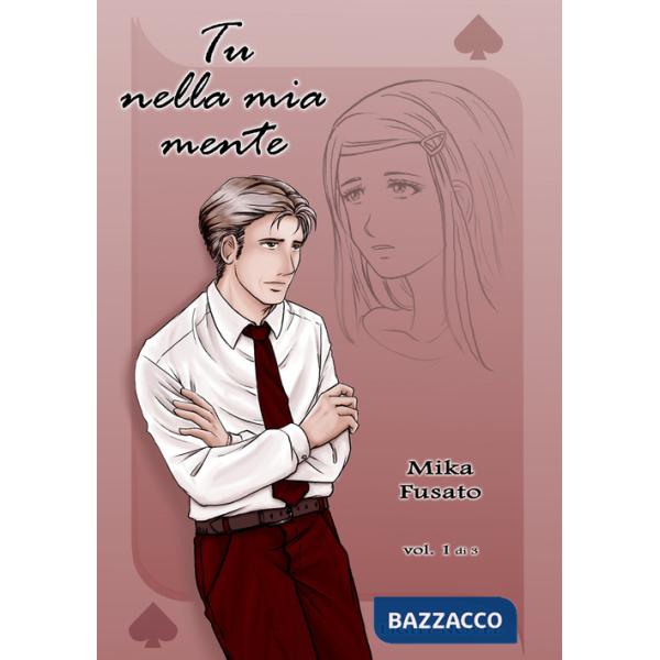 Tu nella mia mente. Vol. 1