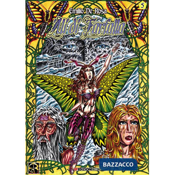 Ali di farfalla. Vol. 5: Lassù, oltre le nuvole