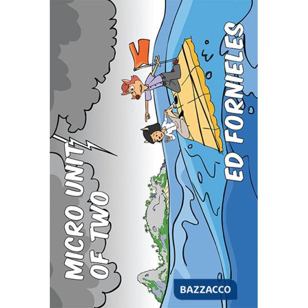 Micro unit od two. Ediz. illustrata
