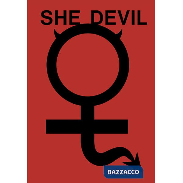 She devil. Studio Stefania Miscetti. Ediz. italiana e inglese