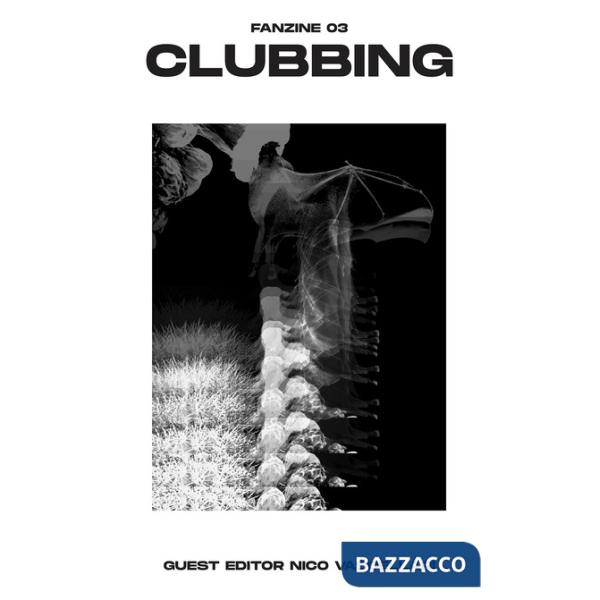 Clubbing. Zine. Vol. 3