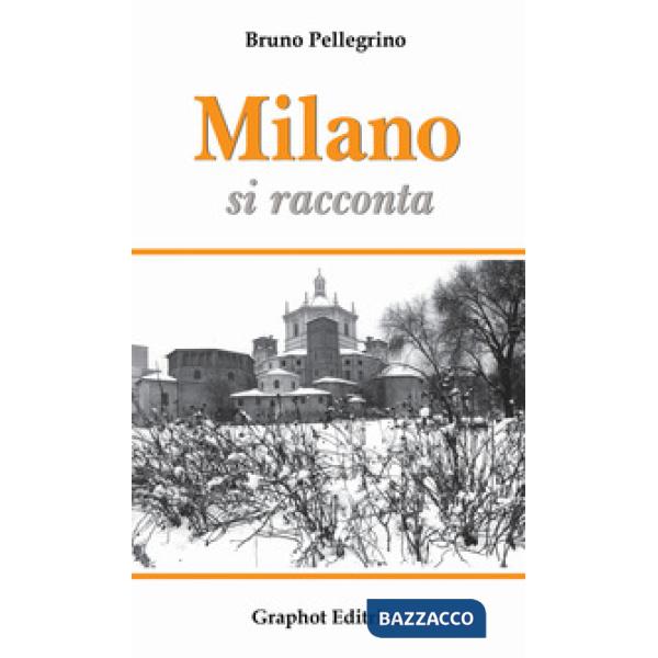 Milano si racconta