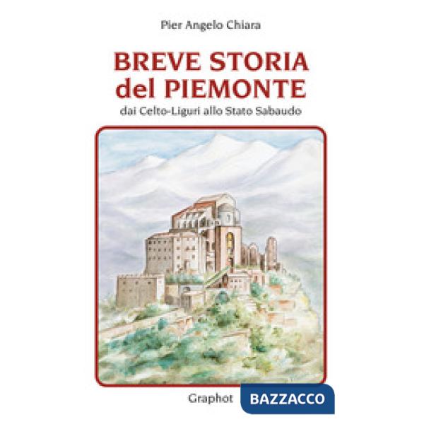 Breve storia del Piemonte