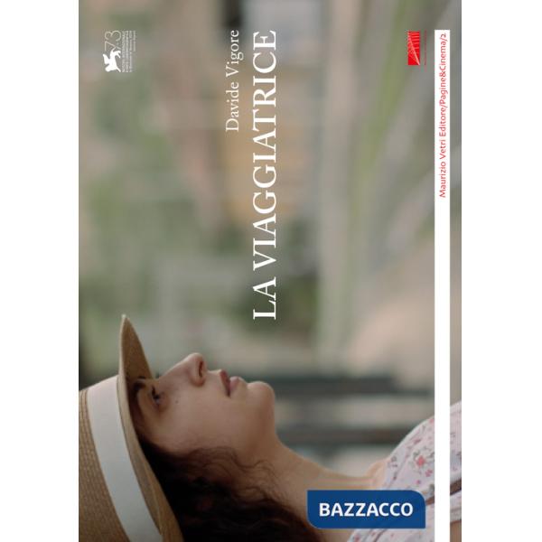 Viaggiatrice. Ediz. illustrata (La)