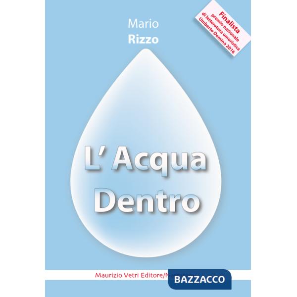 Acqua dentro (L')