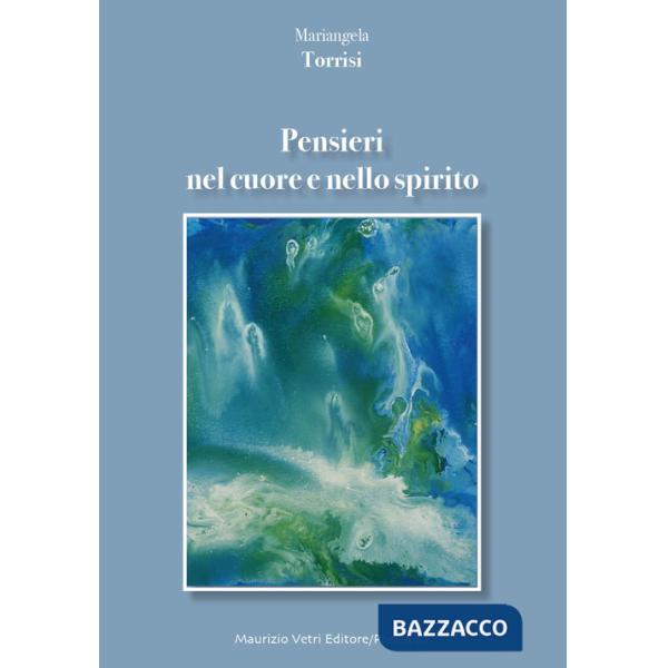Pensieri nel cuore nello spirito