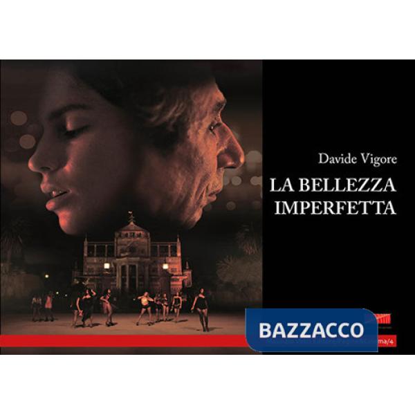 Bellezza imperfetta. Ediz. integrale (La)