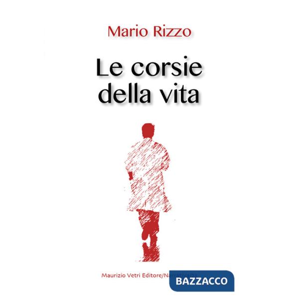 Corsie della vita (Le)