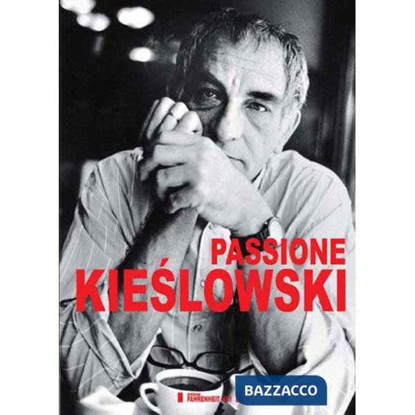 Passione Kieslowski