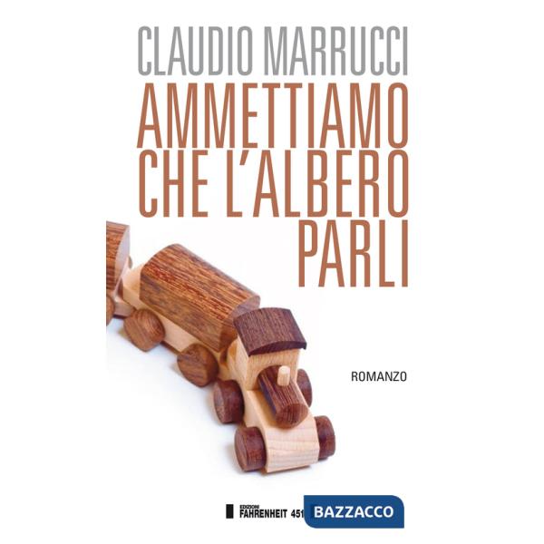 Ammettiamo che l'albero parli