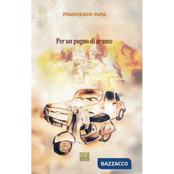 Per un pugno di arance