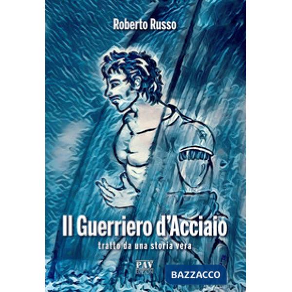 Guerriero d'acciaio (Il)