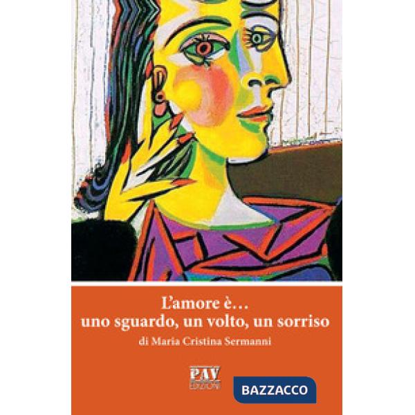 Amore è... uno sguardo, un volto, un sorriso (L')