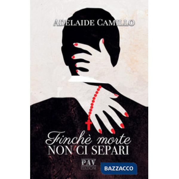 Finché morte non ci separi