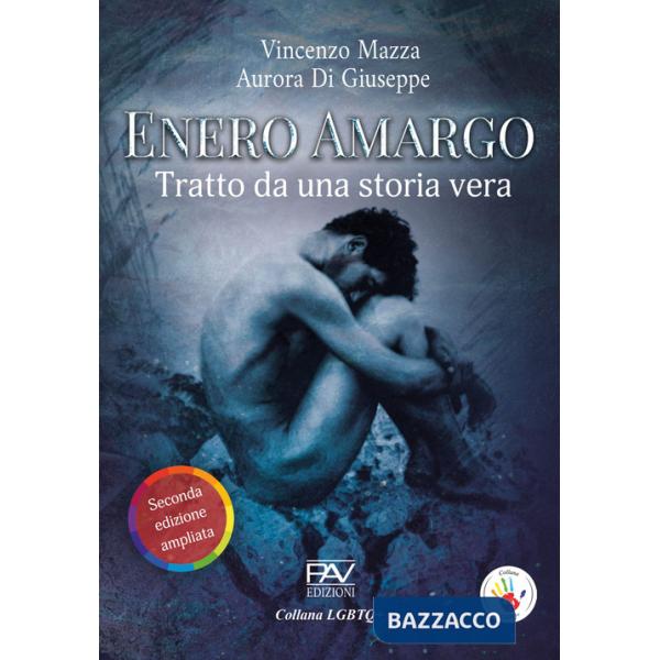 Enero Amargo. Tratto da una storia vera. Ediz. ampliata