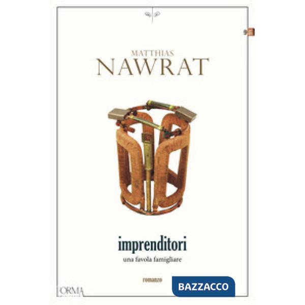 Imprenditori. Una favola famigliare